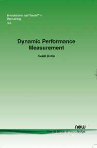 Dynamic Performance Measurement (Foundations and Trends® in Accounting)