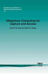 Ubiquitous Computing for Capture and Access (Foundations and Trends® in Human-computer Interaction)