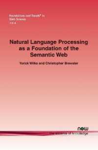 Natural Language Processing as a Foundation of the Semantic Web (Foundations and Trends® in Web Science)
