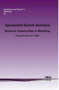 Sponsored Search Auctions : Research Opportunities in Marketing (Foundations and Trends® in Marketing)