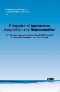Principles of Appearance Acquisition and Representation (Foundations and Trends® in Computer Graphics and Vision)