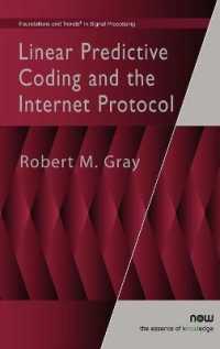 Linear Predictive Coding and the Internet Protocol (Foundations and Trends® in Signal Processing)