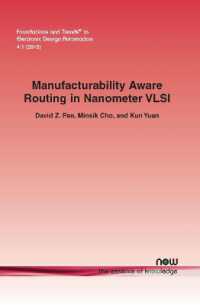Manufacturability Aware Routing in Nanometer VLSI (Foundations and Trends® in Electronic Design Automation)