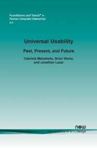 Universal Usability : Past, Present, and Future (Foundations and Trends® in Human-computer Interaction)