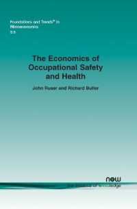 The Economics of Occupational Safety and Health (Foundations and Trends® in Microeconomics)