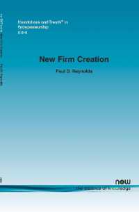 New Firm Creation : A Global Assessment of National, Contextual and Individual Factors (Foundations and Trends® in Entrepreneurship)