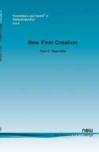 New Firm Creation : A Global Assessment of National, Contextual and Individual Factors (Foundations and Trends® in Entrepreneurship)