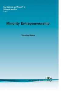 Minority Entrepreneurship (Foundations and Trends® in Entrepreneurship)