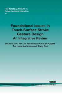 Foundational Issues in Touch-Surface Stroke Gesture Design : An Integrative Review (Foundations and Trends® in Human-computer Interaction)