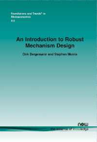 An Introduction to Robust Mechanism Design (Foundations and Trends® in Microeconomics)