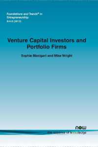 Venture Capital Investors and Portfolio Firms (Foundations and Trends® in Entrepreneurship)