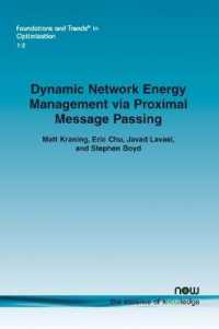 Dynamic Network Energy Management via Proximal Message Passing (Foundations and Trends® in Optimization)