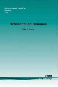 Rehabilitation Robotics (Foundations and Trends® in Robotics)