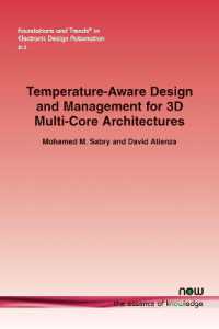 Temperature-Aware Design and Management for 3D Multi-Core Architectures (Foundations and Trends® in Electronic Design Automation)