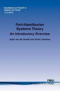 Port-Hamiltonian Systems Theory : An Introductory Overview (Foundations and Trends® in Systems and Control)