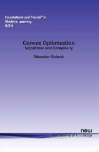 Convex Optimization : Algorithms and Complexity (Foundations and