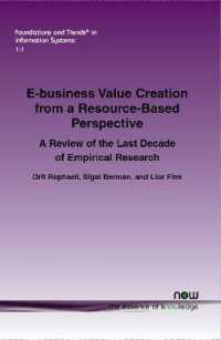 E-business Value Creation from a Resource-Based Perspective : A Review of the Last Decade of Empirical Research (Foundations and Trends® in Information Systems)