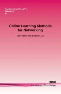 Online Learning Methods for Networking (Foundations and Trends® in Networking)