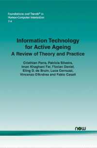Information Technology for Active Ageing : A Review of Theory and Practice (Foundations and Trends® in Human-computer Interaction)