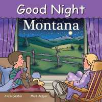 Good Night Montana (Good Night Our World) （Board Book）