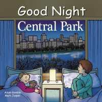 Good Night Central Park (Good Night Our World) （Board Book）