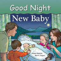Good Night New Baby (Good Night Our World) （Board Book）