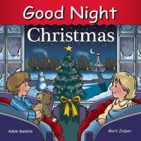 Good Night Christmas (Good Night Our World) （Board Book）