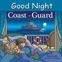 Good Night Coast Guard (Good Night Our World) （Board Book）