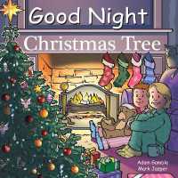 Good Night Christmas Tree (Good Night Our World) （Board Book）