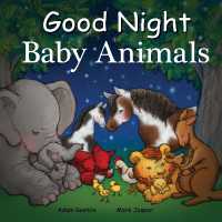 Good Night Baby Animals (Good Night Our World) （Board Book）