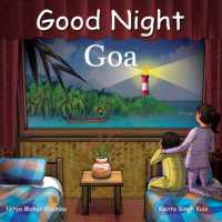 Good Night Goa (Good Night Our World) （Board Book）