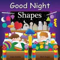 Good Night Shapes (Good Night Our World) （Board Book）