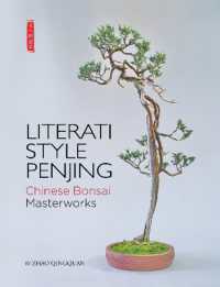 Literati Style Penjing : Chinese Bonsai Masterworks