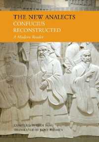 The New Analects : Confucius Reconstructed, a Modern Reader