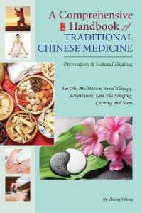 A Comprehensive Handbook of Traditional Chinese Medicine : Prevention & Natural Healing