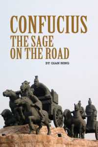 Confucius : The Sage on the Road