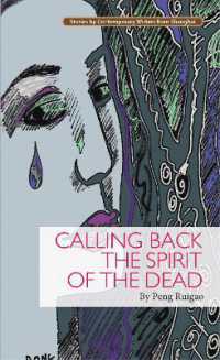 Calling Back the Spirit of the Dead (Contemporary Writers)