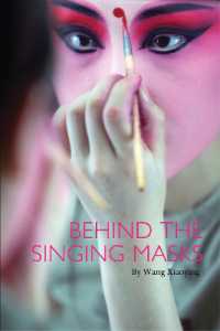 Behind the Singing Masks (Contemporary Writers)