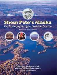 Shem Pete's Alaska : The Territory of the Upper Cook Inlet Dena'ina