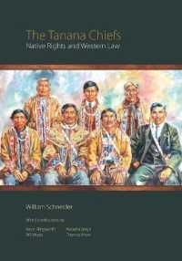 The Tanana Chiefs : Native Rights and Western Law