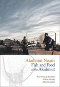 Akulmiut Neqait : Fish and Food of the Akulmiut