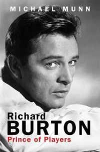 Richard Burton : Prince of Players