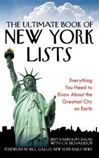 The Ultimate Book of New York Lists : Everything You Need to Know about the Greatest City on Earth
