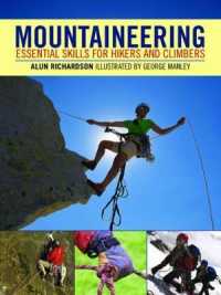 Mountaineering : Essential Skills for Hikers and Climbers