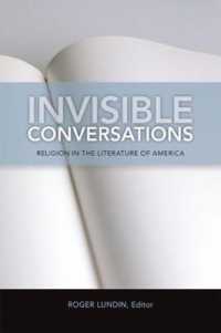 Invisible Conversations : Religion in the Literature of America (Studies in Christianity and Literature)