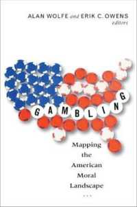 Gambling : Mapping the American Moral Landscape
