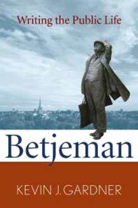 Betjeman : Writing the Public Life (The Making of the Christian Imagination)