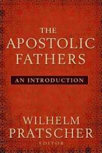 The Apostolic Fathers : An Introduction