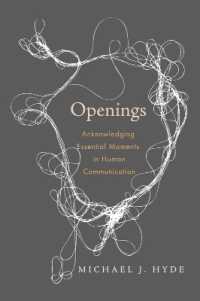 Openings : Acknowledging Essential Moments in Human Communication