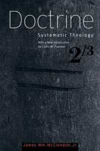 Doctrine : Systematic Theology, Volume 2 （2ND）